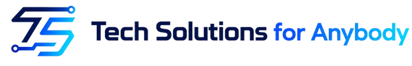 Tech Solutions for Anybody